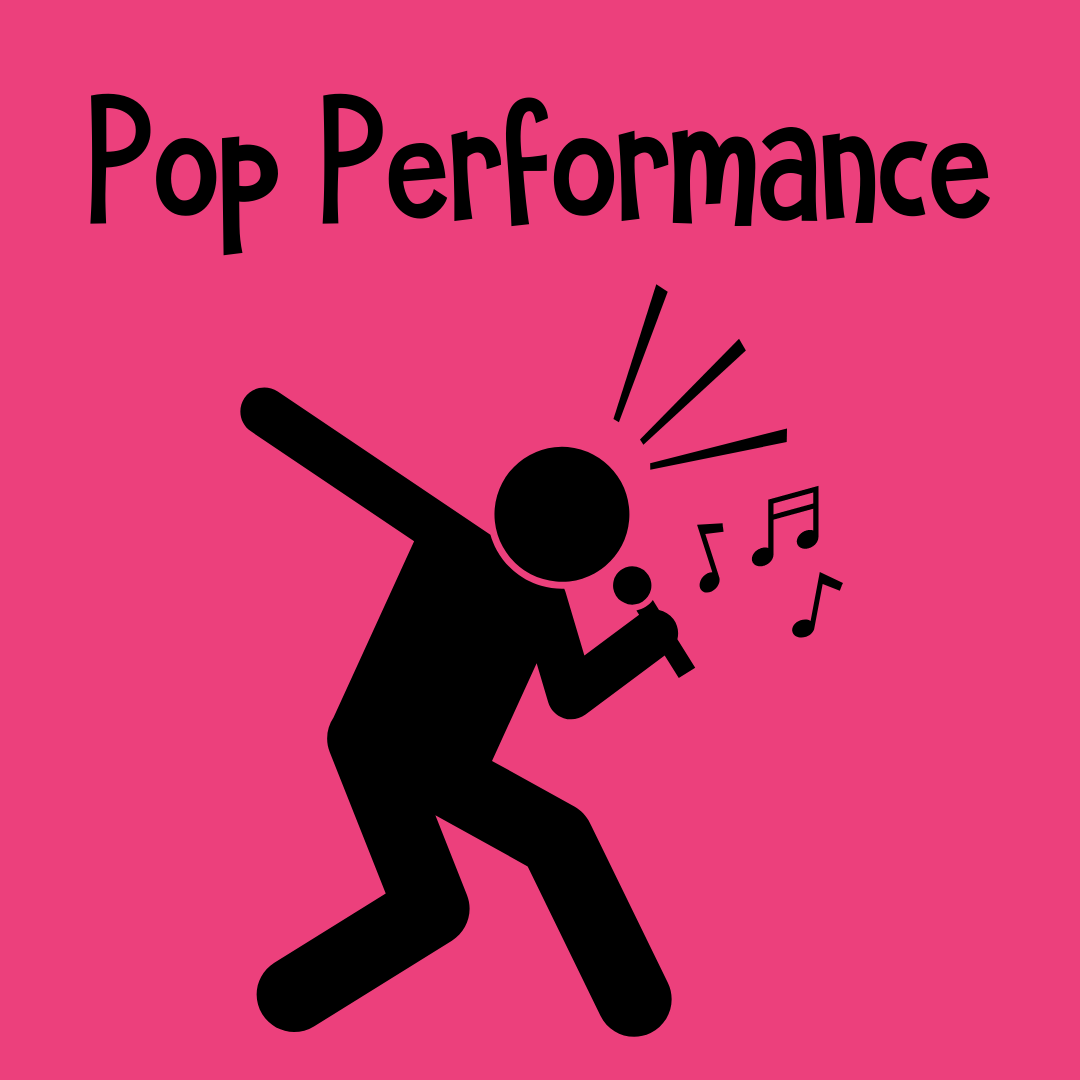 Pop Performance Class